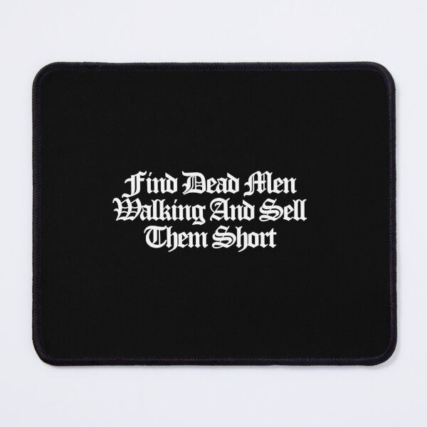 Item preview, Find Dead Men Walking And Sell Them Short - Industry Art designed and sold by dsxclothing.