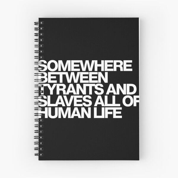 Item preview, Somewhere Between Tyrants And Slaves All Of Human Life - Industry Art designed and sold by dsxclothing.