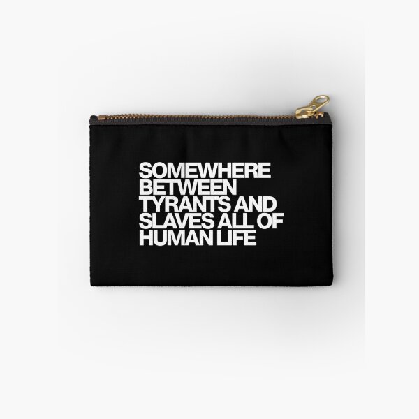 Item preview, Somewhere Between Tyrants And Slaves All Of Human Life - Industry Art designed and sold by dsxclothing.