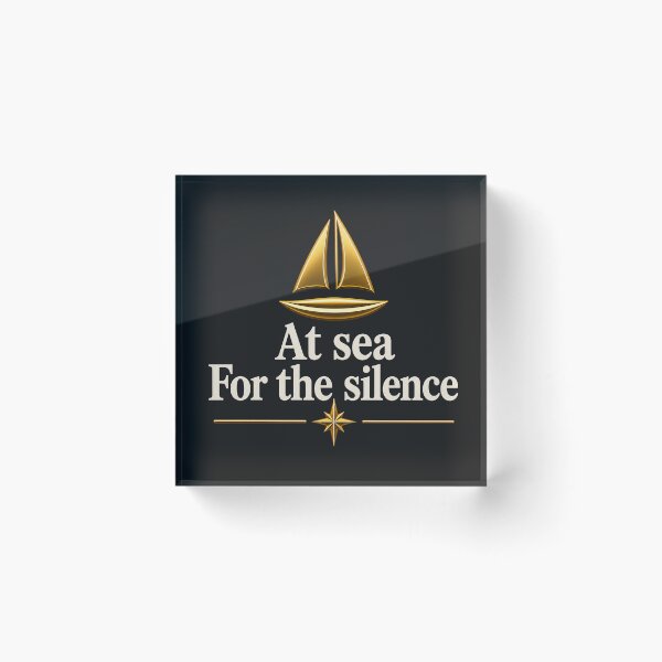 Item preview,  At Sea For The Silence – Elegant Sailing Yacht Design | Nautical Lifestyle Graphic designed and sold by MWSailingClub.