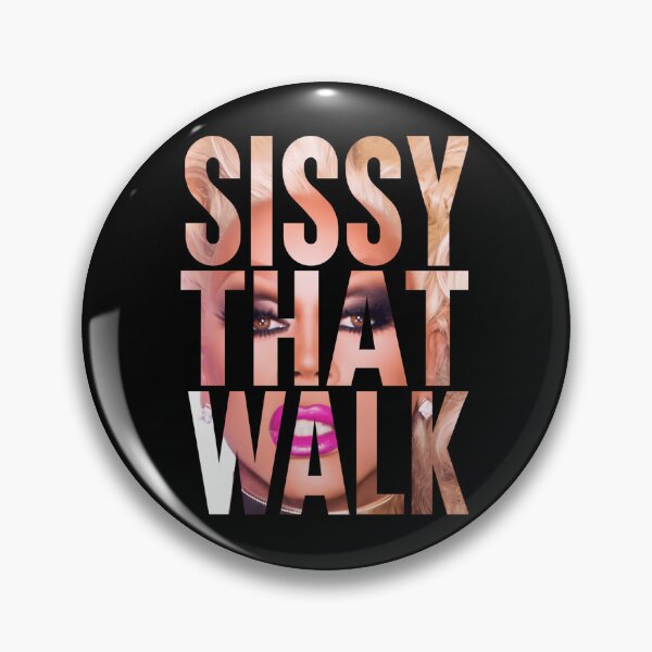 Item preview, Sissy That Walk designed and sold by mohsins.