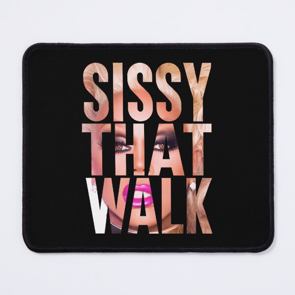 Item preview, Sissy That Walk designed and sold by mohsins.