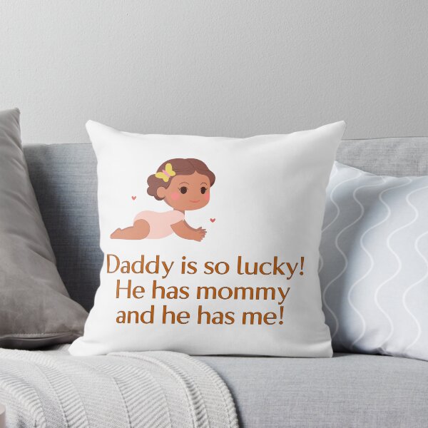 Item preview, Daddy is so lucky designed and sold by Noydee Red Salavan.