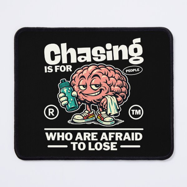 Item preview, Chasing is for people designed and sold by Peerless-Prime.