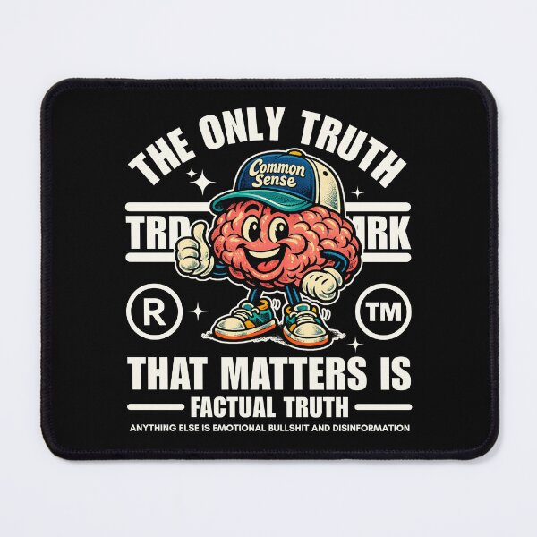 Item preview, The only truth that matter designed and sold by Peerless-Prime.