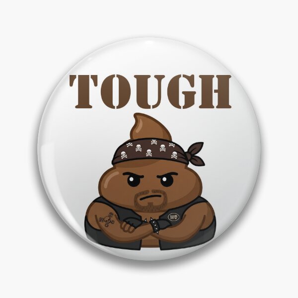 Item preview, Hilarious TOUGH SH!T Poop Emoji Rough Biker Poo Though Love Gang Banger Icon designed and sold by Space Ghettos.