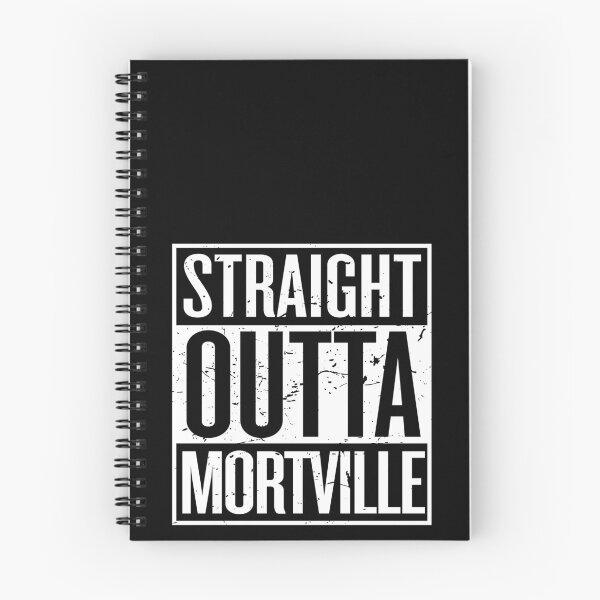 Item preview, Straight outta Mortville designed and sold by lazarusheart.