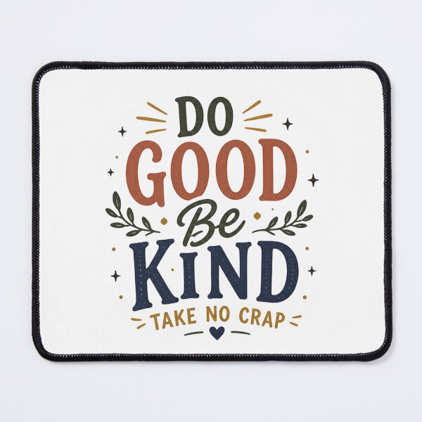 Item preview, Do Good Be Kind Take No Crap – Retro Positive Quote Typography Design designed and sold by NBT-NOVA.