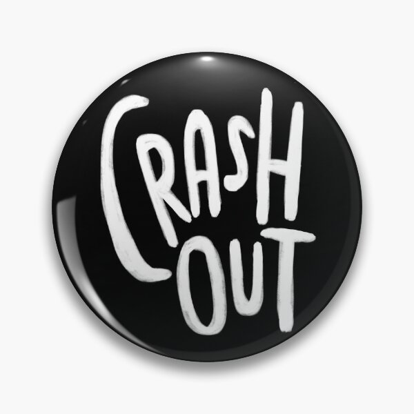 Item preview, Crash out designed and sold by badlydrawnbabe.