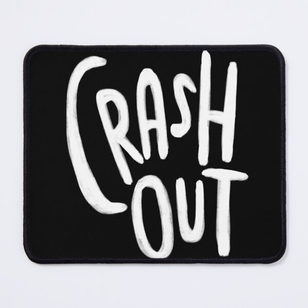 Item preview, Crash out designed and sold by badlydrawnbabe.