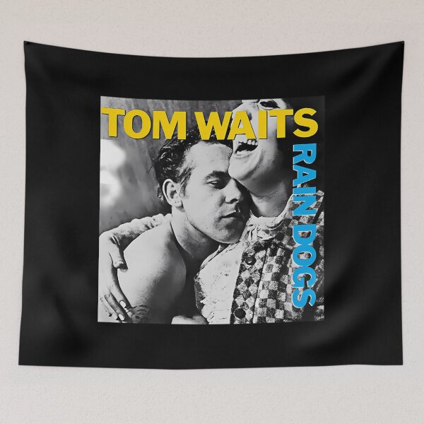 Item preview, Tom Waits Rain Dogs Perfect Gift  designed and sold by BiGKhaled.