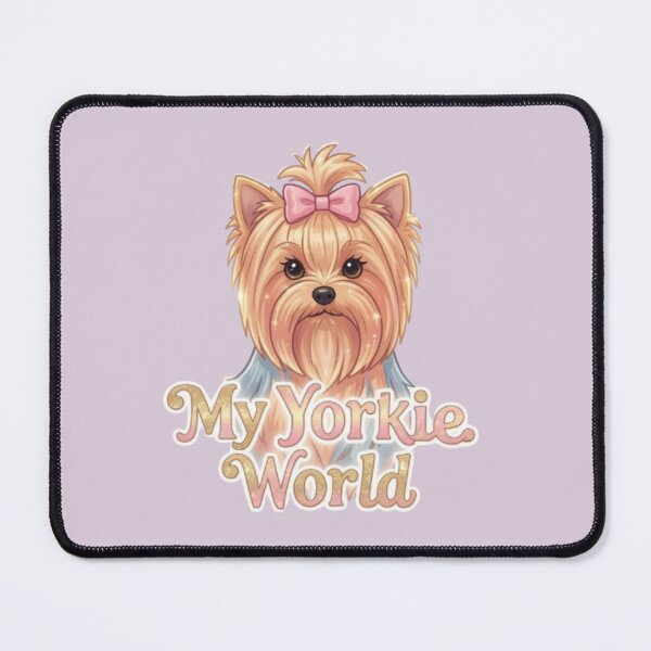 Item preview, My Yorkie World Cute Yorkshire Terrier designed and sold by Yorkie Magic Studio .