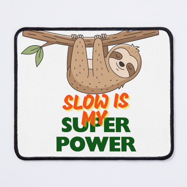 Item preview, Funny Sloth Hanging Gift T-Shirt Slow Is My Superpower Cute Animal Lover designed and sold by wecrea.