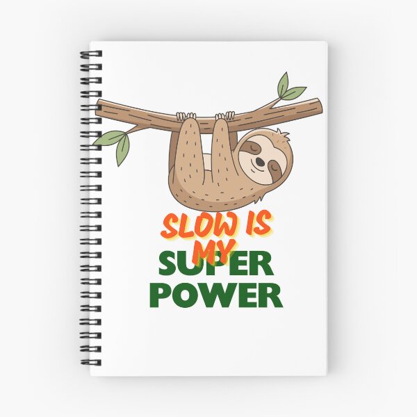 Item preview, Funny Sloth Hanging Gift T-Shirt Slow Is My Superpower Cute Animal Lover designed and sold by wecrea.