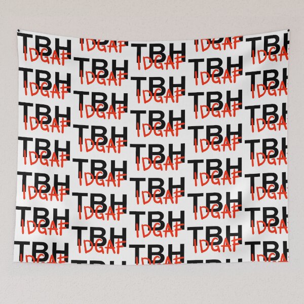 Item preview, "Unfiltered Honesty: TBH IDGAF Typography" designed and sold by Billion-design.