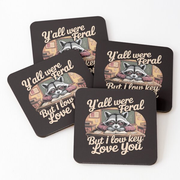 Item preview, Y'all were Feral But I Low Key Love You – Teacher Humor End of School Year Raccoon Meme designed and sold by Redgiant87x.