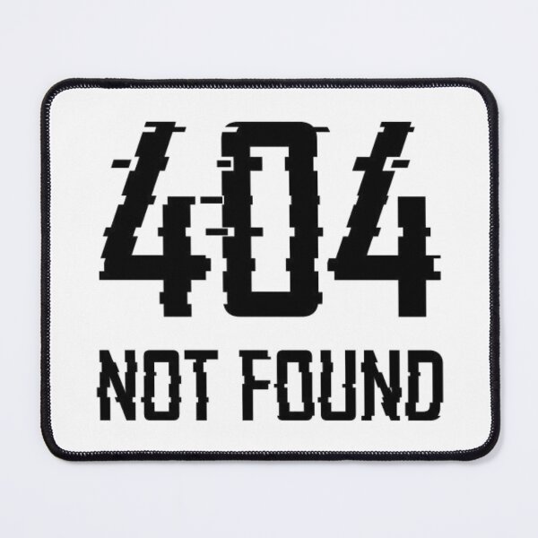 Item preview, 404 NOT FOUND designed and sold by LegendsOfLife37.