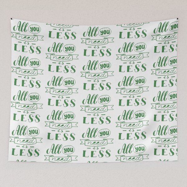 Item preview, "The Minimalist Creed: All You Need Is Less" designed and sold by Billion-design.