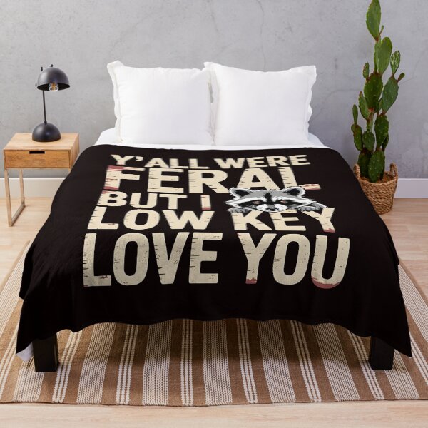 Item preview, Y'all were Feral But I Low Key Love You – Funny Raccoon Meme Teacher Humor End of School Year designed and sold by Redgiant87x.