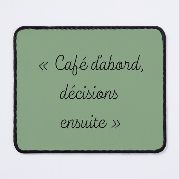 Item preview, Inspirational phrase: "Coffee first, decisions later" designed and sold by Art70shop.