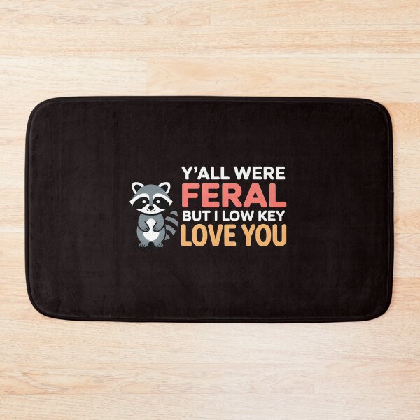 Item preview, Y'all were Feral But I Low Key Love You – End of School Year Raccoon Meme Teacher Humor Gift designed and sold by Redgiant87x.