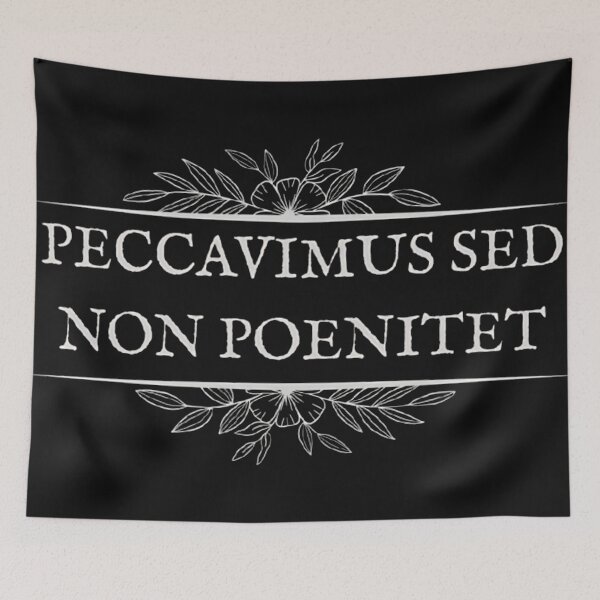 Item preview, Peccavimus Sed Non Poenitet - Dark Academia Latin Quote designed and sold by DarkOriginArts.