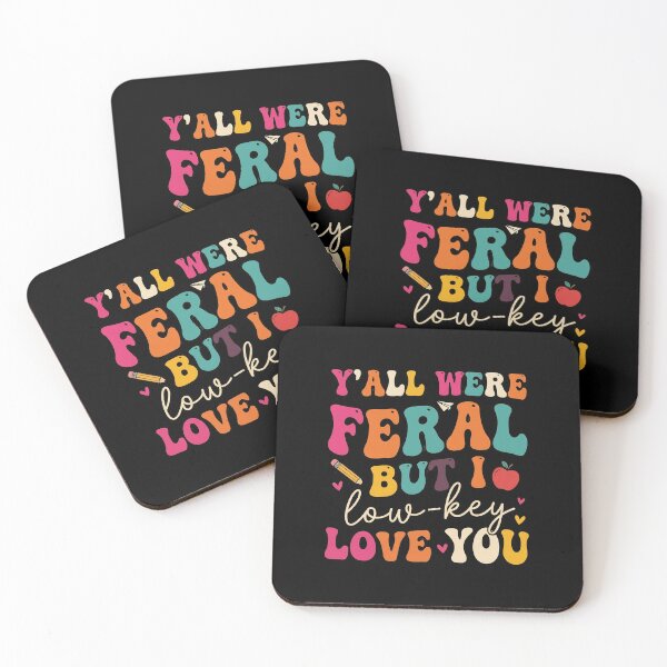 Item preview, Y’all Were Feral But I Low Key Love You Funny Teacher Retro Shirt designed and sold by LunaMagicStudio.