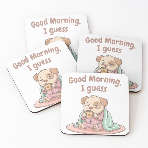 Item preview, Good Morning I Guess Mug designed and sold by TheFluffyPress.