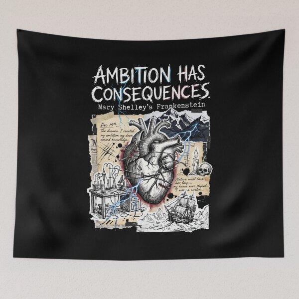 Item preview, Ambition Has Consequences Mary Shelley Frankenstein Gothic Science designed and sold by Fenay Designs.