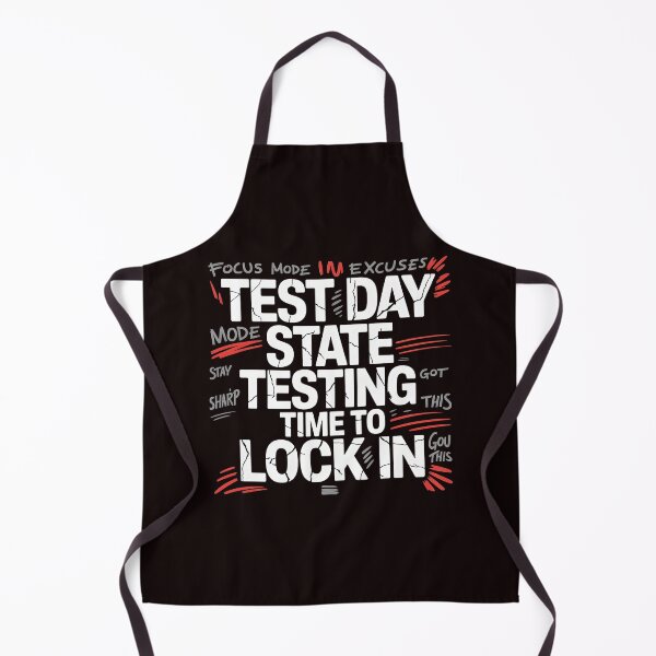 Item preview, Test Day State Testing Time to Lock in – Exam Prep Test Day Motivation School Testing Season designed and sold by Redgiant87x.