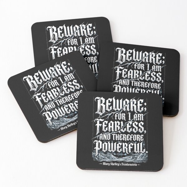 Item preview, Beware For I Am Fearless And Therefore Powerful Frankenstein Quote designed and sold by Fenay Designs.