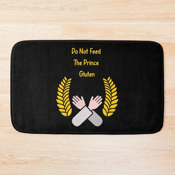 Item preview, Do Not Feed The Prince Gluten designed and sold by EfiKrios.