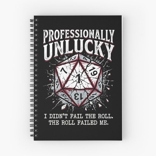 Item preview, Professionally Unlucky The Roll Failed Me Dice Gamer Design designed and sold by Fenay Designs.