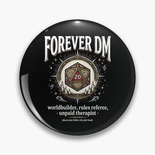 Item preview, Forever DM Worldbuilder Rules Referee Unpaid Therapist designed and sold by Fenay Designs.