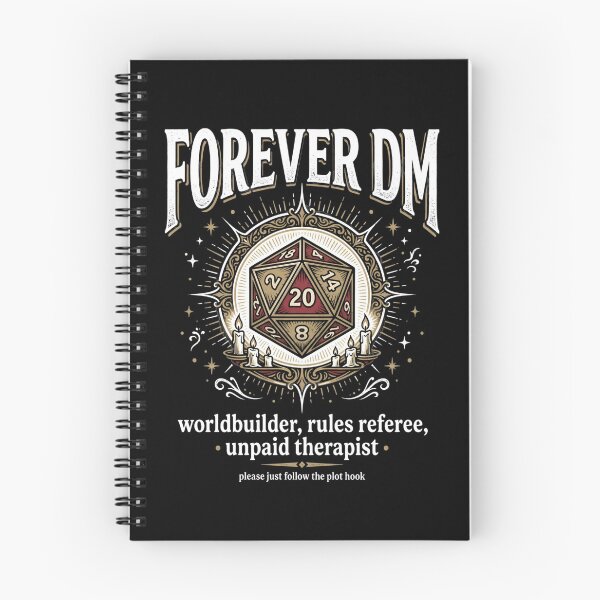 Item preview, Forever DM Worldbuilder Rules Referee Unpaid Therapist designed and sold by Fenay Designs.