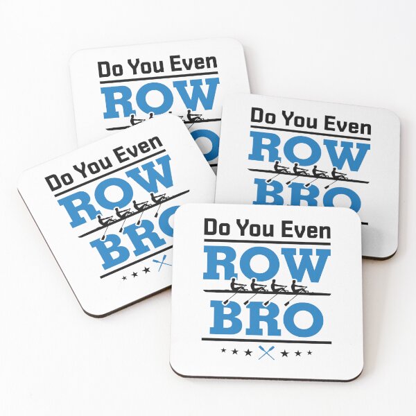 Item preview, Do You Even Row Bro Funny Rowing Crew Team  designed and sold by jaygo.