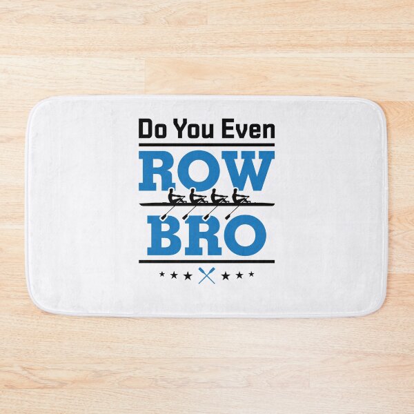Item preview, Do You Even Row Bro Funny Rowing Crew Team  designed and sold by jaygo.