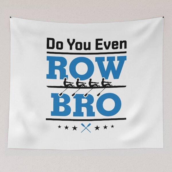 Item preview, Do You Even Row Bro Funny Rowing Crew Team  designed and sold by jaygo.
