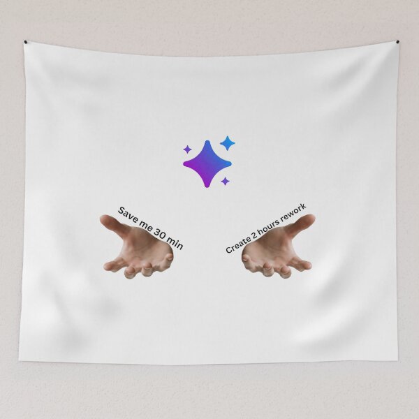 Item preview, AI Workplace Humor – Save me 30 min vs Create 2 hours rework – Productivity Paradox designed and sold by AiHumorArtShop.
