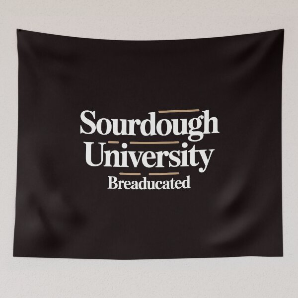 Item preview, Sourdough University Breaducated – Artisan Bread Shirt Baking Enthusiast Bread Baking Tee designed and sold by Redgiant87x.