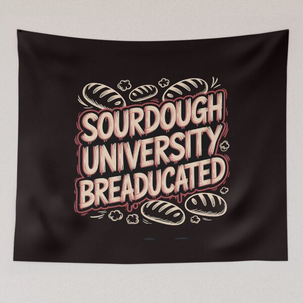Item preview, Sourdough University Breaducated Apparel – Bakery School Shirt Food Pun Baking Humor designed and sold by Redgiant87x.