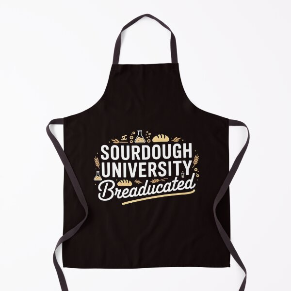 Item preview, Sourdough University Breaducated – Yeast Joke Bread Baking Tee Artisan Baking designed and sold by Redgiant87x.