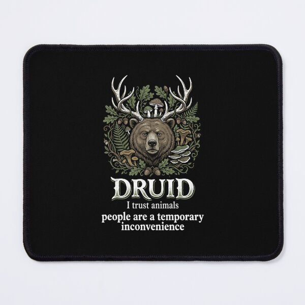 Item preview, Druid I Trust Animals People Are A Temporary Inconvenience designed and sold by Fenay Designs.