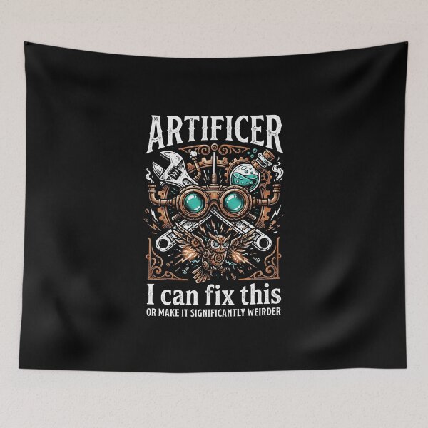Item preview, Artificer I Can Fix This Or Make It Significantly Weirder designed and sold by Fenay Designs.