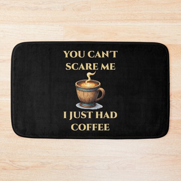 Item preview, You Can’t Scare Me, I Just Had Coffee designed and sold by Icareis-Studios.