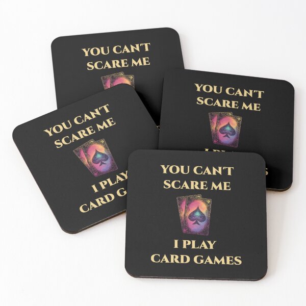 Item preview, You Can’t Scare Me, I Play Card Games designed and sold by Icareis-Studios.