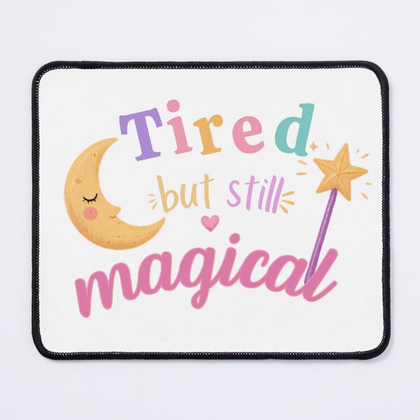 Item preview, Tired But Still Magical Cute Aesthetic Shirt Positive Quote Pastel Moon Fairy Gift for Women designed and sold by vaastore.