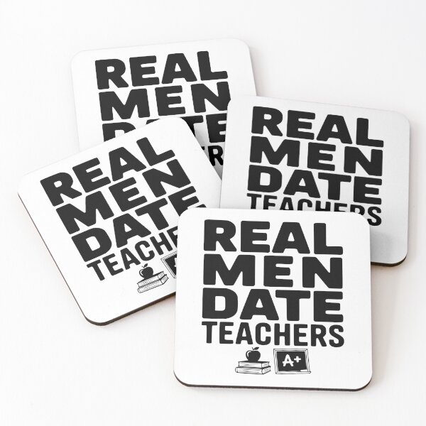 Item preview, Real Men Date Teachers designed and sold by Frank Ring.