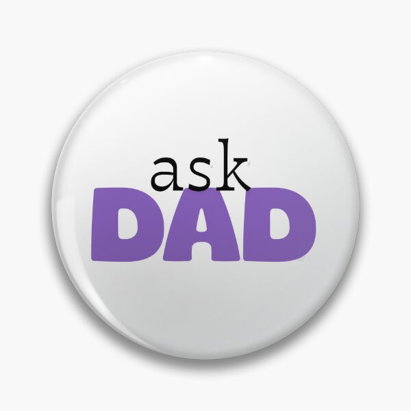 Item preview, Ask Dad! designed and sold by Avis Art.