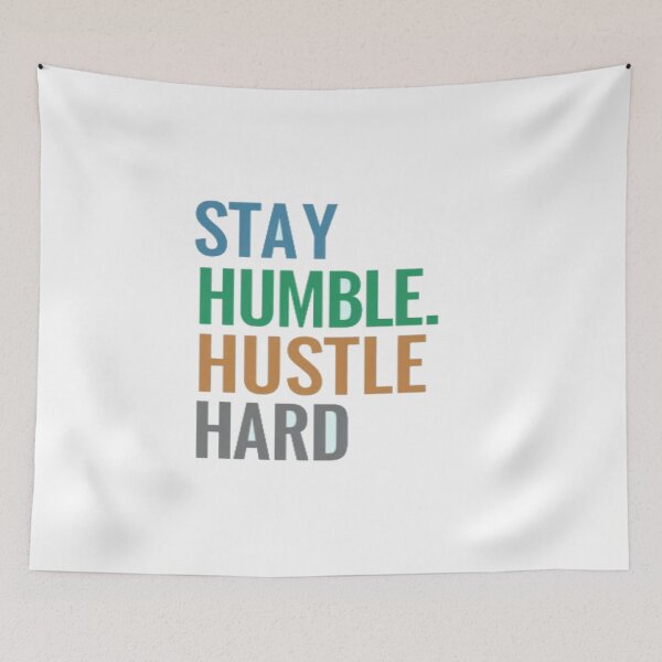 Item preview, Stay Humble Hustle Hard • Bold Motivational Quote • Colorful Modern Typography Art designed and sold by Bright Nest Studio.